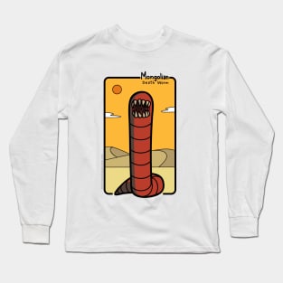 The Mongolian Death Worm! Long Sleeve T-Shirt